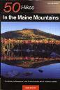 50 Hikes in the Maine Mountains